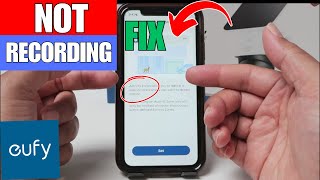 Eufy Camera Not Recording - QUICK FIX - Watch This Video