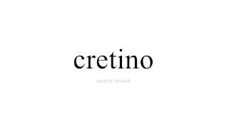 Aprende Español   cretino