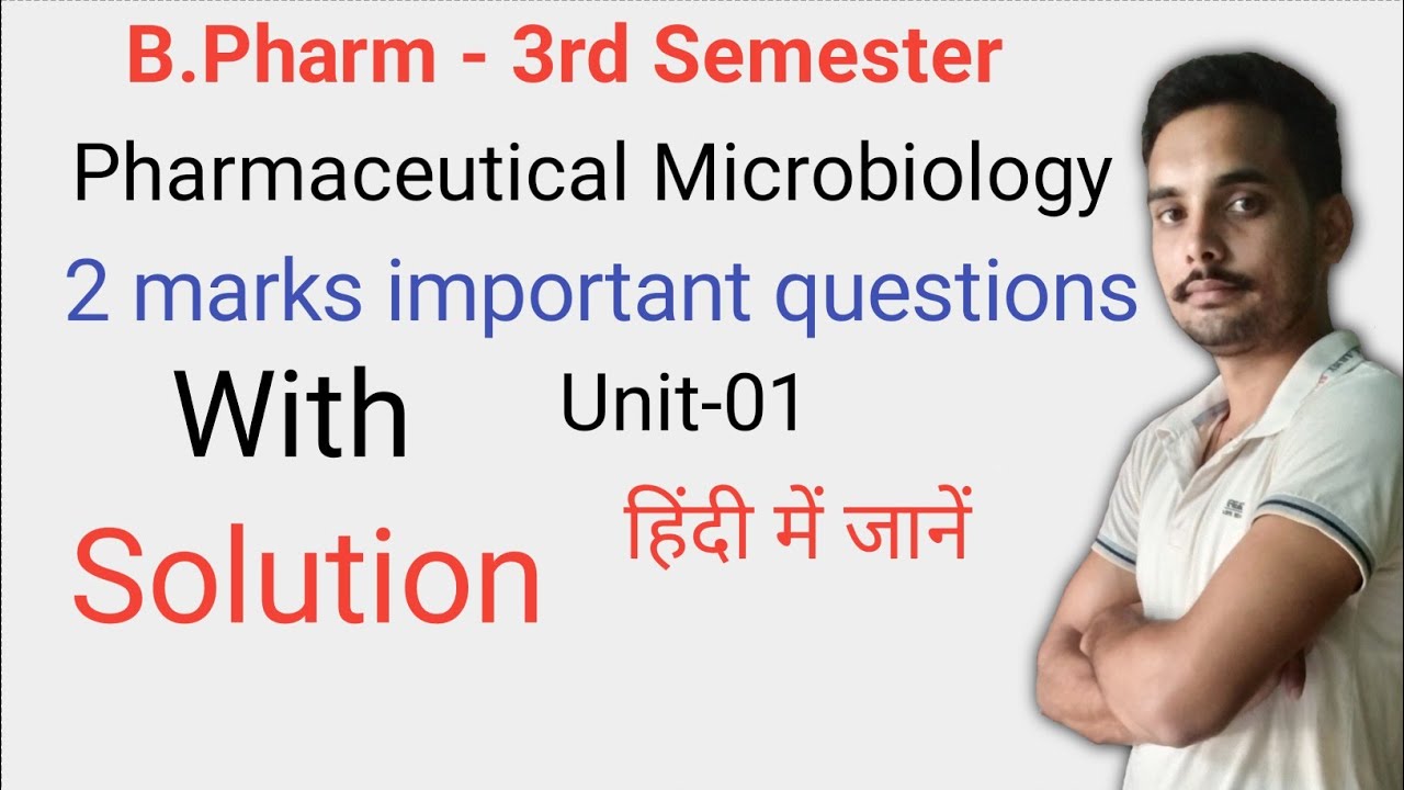 Pharmaceutical Microbiology | 2 Marks Important Questions With Solution ...