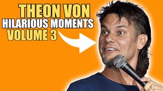 Theo Von Hilarious Moments Compilation - Volume 3