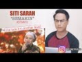 Semakin - Siti Sarah | #SFMM33 | SINGER REACTS