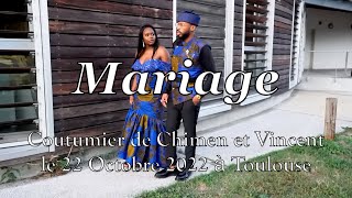 Mariage Coutumier de Chimen et Vincent le 22 Octobre 2022 à Toulouse