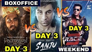Sanju Vs Padmavat Vs Race 3, Weekend Box Office Collection Report,Can Sanju Break Record Of Padmavat