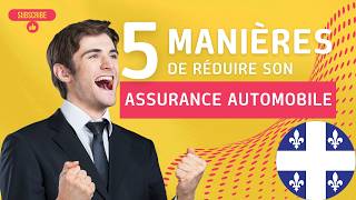 Assurance Automobile au Québec mes 5 Conseils pour réduire la Note  #automobile #assurance