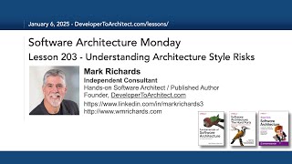 Lesson 203 - Understanding Architecture Style Risks