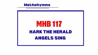 MHB 117 - کرسمس کا گانا (Hark The Herald Angels Sing)