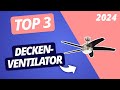 Der BESTE DECKENVENTILATOR 2024 | TOP 3 Ventilatoren im VERGLEICH