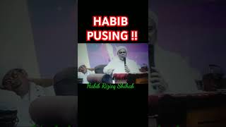 Habib Rizieq Shihab || Habib pusing #habibriziqsyihab #habibrizieq #habib #trending