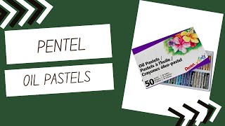 Pentel Oil Pastels 50/Pkg-Assorted Colors | Review