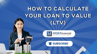 How to Calculate Your Loan to Value (LTV)