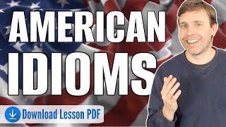 AMERICAN IDIOMS 🇺🇸  Important phrases you need to know