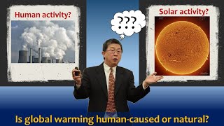 Dr. Willie Soon investigates the causes of global warming