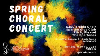 SJSU Choirs Spring Choral Concert