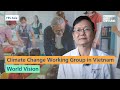 World Vision | Climate Change Working Group in Vietnam | FES Asia