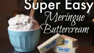 (NO HEAT) EASY MERINGUE BUTTERCREAM TUTORIAL || Janie's Sweets