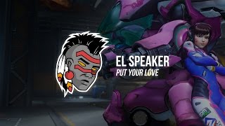 El Speaker - Put Your Love (feat. Leila Lanova)