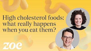 High cholesterol foods: what really happens when you eat them?