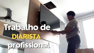 FAXINA DE DIARISTA PROFISSIONAL | #2 vlog