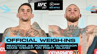 UFC 257 Official Weigh-In Breakdown | Poirier and McGregor hit the scales!