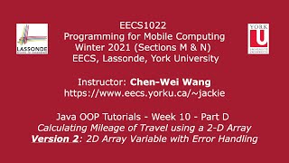 [HD] EECS1022 W21 - Java Tutorials - Week 10 - Part D - Version 2 - 2D Array with Error Checking