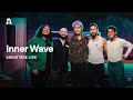 Inner Wave on Audiotree Live (Full Session)