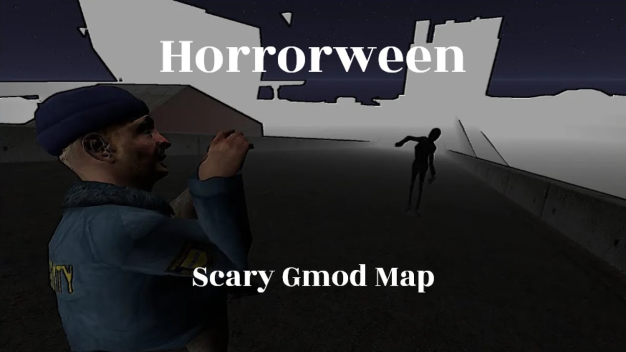 Horrorween Scary Gmod Map Youtube