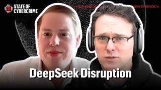 DeepSeek Disruption | State of Cybercrime Ep. 33