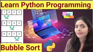 Bubble Sort Algorithm in python, Explain in Easy way in Hindi