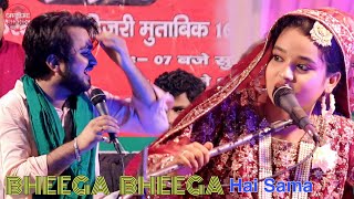 Bheega Bheega Hai sama | Cute couple Muqabla | #Neha Naaz V/S #Shahrukh Sabri #muqabla #cutecuple