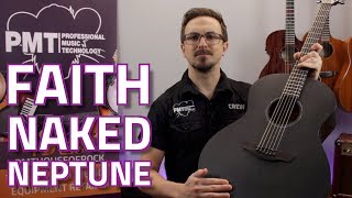 Faith Naked Neptune (Black Stain) Electro-Acoustic - Review \u0026 Demo