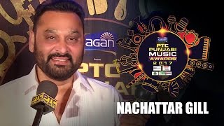 Nachattar Gill at RED CARPET | PTC Punjabi Music Awards 2017 | PTC Punjabi
