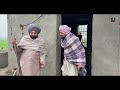 ਮਾਲਦਾਰ ਛੜਾ 169 maldar shada baghu shada latest short movie 2025 punjabi film jatt beat record