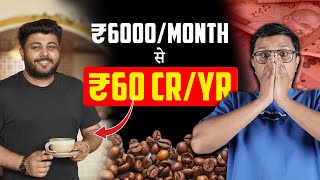He Made ₹60 Crore Cafe Business From ₹6000 In 6 Years! StartupGyaan