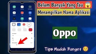 Cara Menampilkan Nama Aplikasi Di Hp Oppo Terbaru