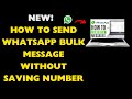 How To Send WhatsApp Bulk Message Without Saving Number