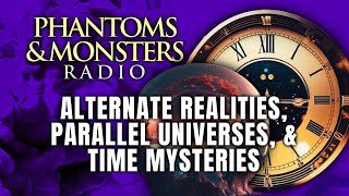 ALTERNATE REALITIES, PARALLEL UNIVERSES, \u0026 TIME MYSTERIES | Live Chat | Q \u0026 A (AMAZING REPORTS!)