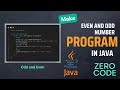 Make the Odd Even Program In Java | Java Beginners Tutorial | Zero Code | #java #javaprogramming