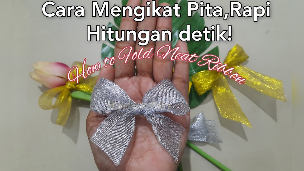 Cara Mengikat Pita Lebih Rapi - YouTube