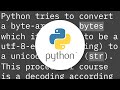 error UnicodeDecodeError: 'utf-8' codec can't decode byte 0xff in position 0: invalid start byte
