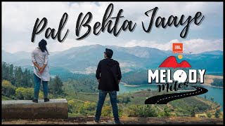 Pal Behta Jaaye | [un]   | MELODY MILES | Travel Song 2021