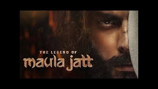 The Legend of Maula Jatt (2022) - Official Movie Released #thelegendofmaulajatt #jutt #moulajutt