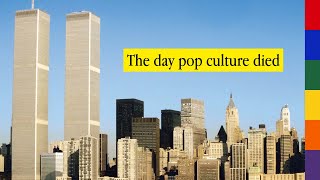 a deep dive into the impact of 9/11 on pop culture