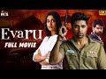 Evaru Latest Full Movie 4K | Adivi Sesh | Regina Cassandra | Naveen Chandra | Kannada Dubbed