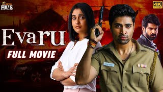 Evaru Latest Full Movie 4K | Adivi Sesh | Regina Cassandra | Naveen Chandra | Kannada Dubbed