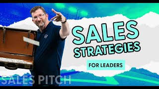 Sales Strategies for Leaders