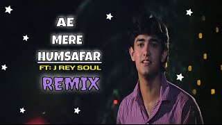 Ae Mere Humsafar | Udit Narayan & Alka Yagnik | Qayamat Se Qayamat Tak 1988 - Feat, J  Rey Soul