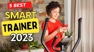 Best Smart Trainer 2023 👌 Top 5 Best Smart Trainer Reviews