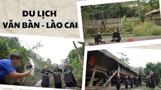 Khám phá du lịch Văn Bàn - Lào Cai | VTV4