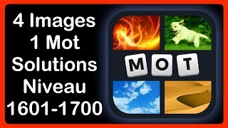 4 Images 1 Mot - Niveau 1601-1700 [HD] (iphone, Android, iOS)