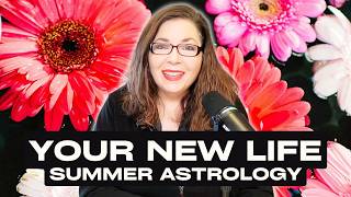 Summer 2026 Astrology: If You Refuse to Stay Stuck, This Is For You